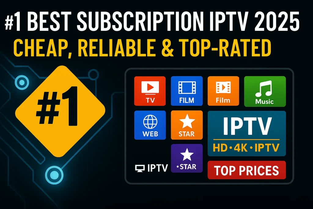 Best Subscription IPTV